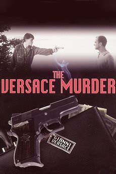 ‎The Versace Murder (1998) directed by Menahem Golan